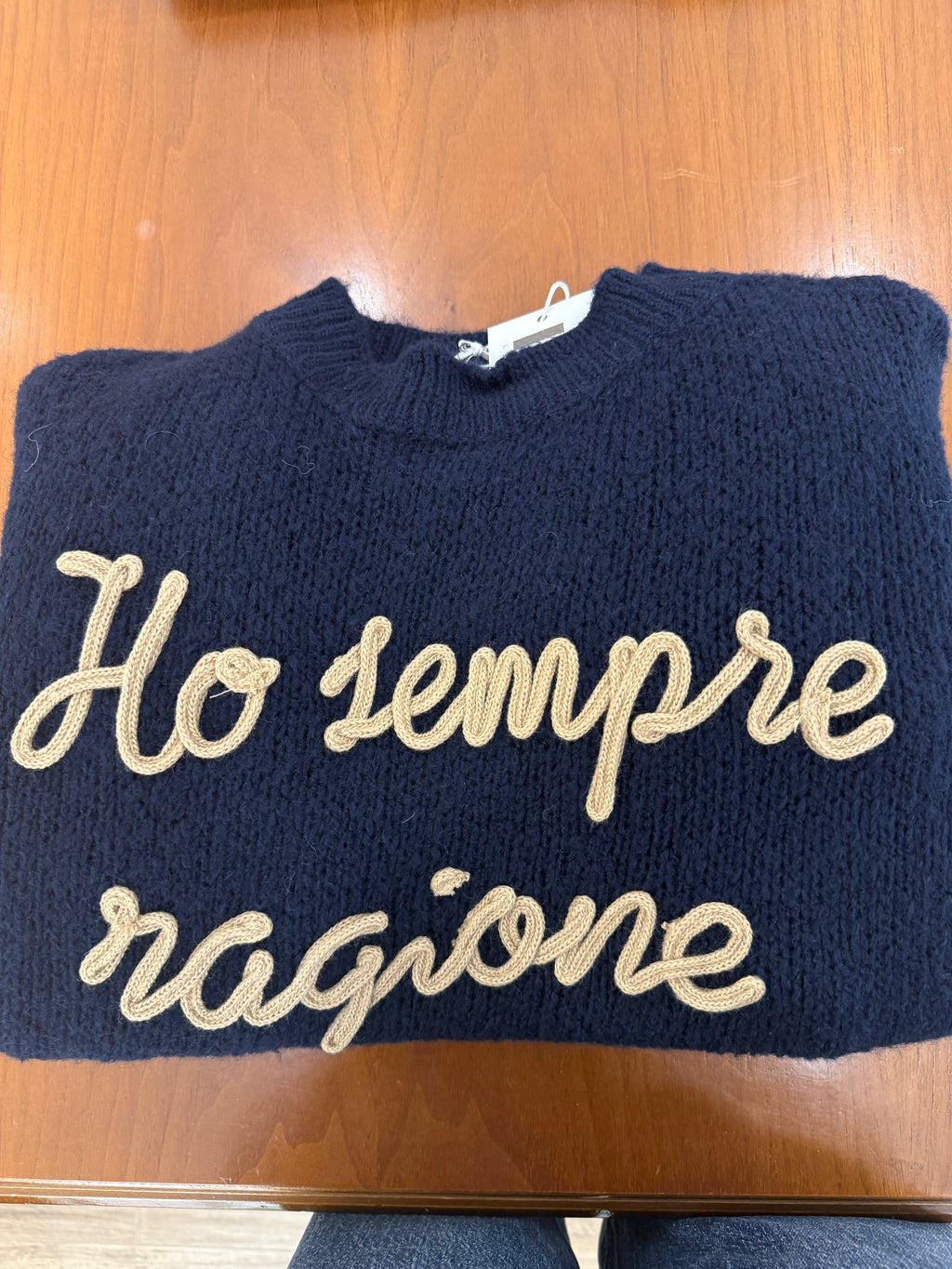 Maglione scritta "Ho sempre ragione"